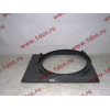 Диффузор радиатора H A7 HOWO A7 WG9918531003 фото 3 Иркутск